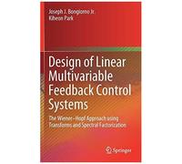 Design Of Linear Multivariable Feedback Control Systems