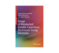 Design Of Miniaturized Variable-Capacitance Electrostatic Energy Harvesters
