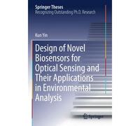 Design Of Novel Biosensors For Optical Sensing And Their Applications In Environmental Analysis