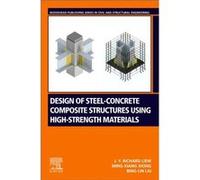 Design of SteelConcrete Composite Structures Using HighStrength Materials by Lai BingLin School of Civil Engineering Southeast University Nanjing China Pa Lai BingLin School of Civil Engineering South