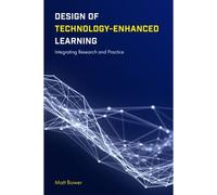 Design Of Technology-Enhanced Learning
