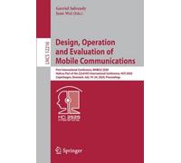 Design, Operation And Evaluation Of Mobile Communications