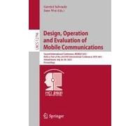 Design, Operation And Evaluation Of Mobile Communications