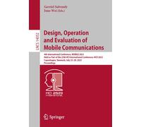 Design, Operation And Evaluation Of Mobile Communications