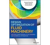 Design Optimization of Fluid Machinery by Ernesto Benini Ernesto Benini (Auteur)