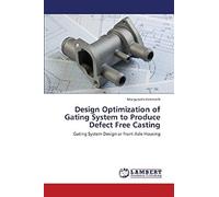 Design Optimization Of Gating System To Produce Defect Free Casting