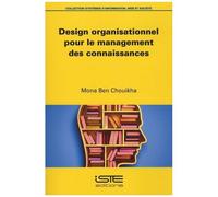 Design Organisationnel Pour Le Management Des Connaissances