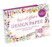 Design Paper A5 Sag's mit Blumen. Avec cours de base de lettrage à la main. 75 papiers à motifs (DIN A5, 220 g/m²), en 25 designs, 16 pages de cours de base de lettrage à la main, couverture souple