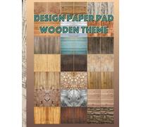 Design Paper Pad Wooden Theme: Double Sided Craft Paper that Looks Like Wood. Unlined Pages with Printed Wood Background for Scrapbooking, DIY Projects and Crafts. 8.5x11".