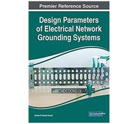 Design Parameters Of Electrical Network Grounding Systems