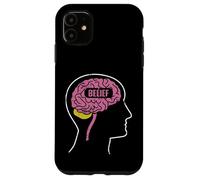 Design pensé « Belief Brain Power » Coque pour iPhone 11