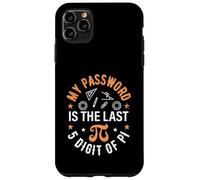 Design Pi Day - Mon Mot de Passe est Les 5 Derniers Chiffres de Pi Coque pour iPhone 11 Pro Max