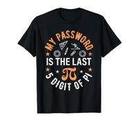 Design Pi Day - Mon Mot de Passe est Les 5 Derniers Chiffres de Pi T-Shirt Graphique avec Valeur