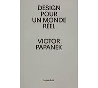 Design pour un monde réel: Ecologie humaine et changement social