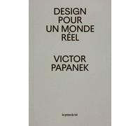 Design Pour Un Monde Réel - Ecologie Humaine Et Changement Social