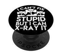 Design radiologique Amusant Can't Fix Stupid But I Can X-Ray It PopSockets PopGrip Adhésif