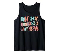 Design rétro Amusant « Oh My Husband's Last Nerve » Débardeur