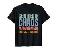 Design rétro « Certified in Chaos Management » T-Shirt