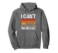 Design rétro « I Can't I'm on Call » Sweat à Capuche