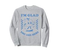 Design rétro inspirant pour Enseignant avec Inscription « I'm Glad You are Here » Sweatshirt