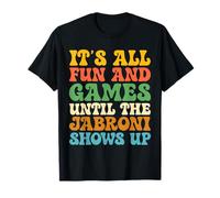 Design rétro Jabroni It's All Fun and Games T-Shirt