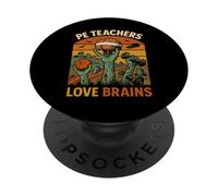 Design rétro Zombie PE Teachers Love Brains PopSockets PopGrip Adhésif