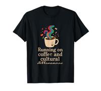Design Running on Coffee and Cultural Differences T-Shirt
