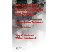 Design Science Research Methods And Patterns: Innovating Information And Communication Technology, 2Nd Edition (Hardcover) Vijay K Vaishnavi, William Kuechler, Jr (Auteur)