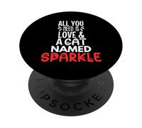 Design Scintillant avec nom de Chat - All You Need is Love! PopSockets PopGrip Adhésif