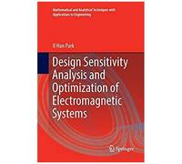 Design Sensitivity Analysis And Optimization Of Electromagnetic Systems
