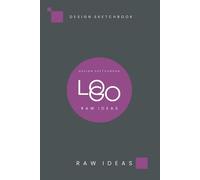 Design Sketch Book: Logo Raw Ideas: Dot Grid & Isometric Pages for Designers, Brand Creators and Visual Thinkers | 6×9 Portable Notebook