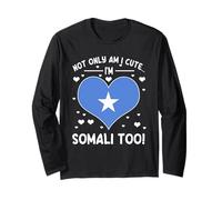 Design somalien « Not Only Am I Cute I'm Somali Too Funny » Manche Longue