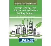 Design Strategies For Efficient And Sustainable Building Facilities