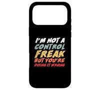 Design SVG Amusant de I'm Not A Control Freak But Coque pour iPhone 17 Pro Max