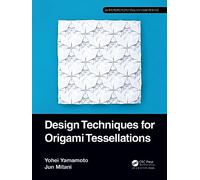 Design Techniques for Origami Tessellations
