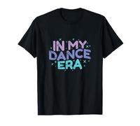 Design Tendance in My Dance Era T-Shirt