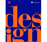Design: The Definitive Visual History (DK Definitive Cultural Histories) by DK