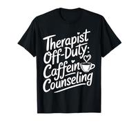 Design thérapeute hors service T-Shirt