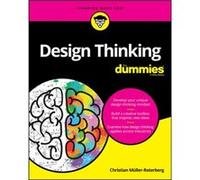 Design Thinking For Dummies by Christian Ruhr West University MullerRoterberg Christian Ruhr West University MullerRoterberg (Auteur)