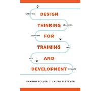 Design Thinking For Training And Development
