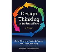 Design Thinking In Student Affairs
