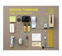 Design Thinking The Handbook by Schindlholzer & Bernhard Google & Switzerland Schindlholzer Bernhard Google Switzerland (Auteur)