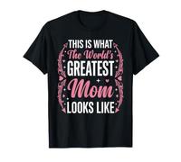 Design « This is What an Amazing Mom Looks Like » T-Shirt