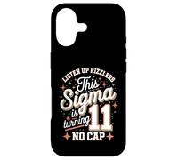 Design « This Sigma is Turning 11 Birthday » Coque pour iPhone 17