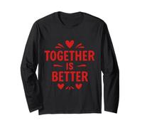 Design « Together is Better Positive Love » Manche Longue