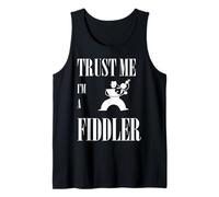 Design « Trust Me I Am A Fiddler » Blanc Débardeur