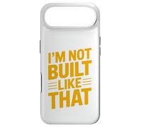 Design typographique Humoristique « Im Not Built Like That » Coque pour iPhone Air
