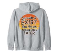 Design typographique Sunset Style Just Make It Exist Later Sweat à Capuche