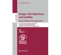 Design, User Experience, And Usability. Theory, Methods, Tools And Practice