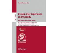 Design, User Experience, And Usability: Web, Mobile, And Product Design